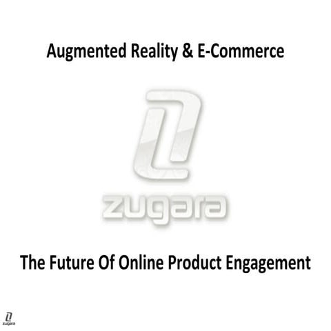 Augmented Reality & Ecommerce - The Future Of Online Product Engagement