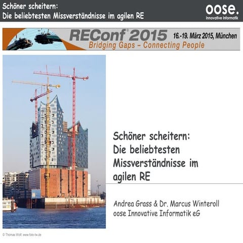 Schöner scheitern – Die beliebtesten Missverständnisse im agilen RE
