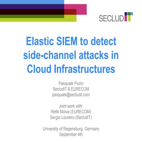 How to detect side channel attacks in cloud infrastructures