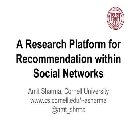 RSWEB 2013: A research platform for social recommendation