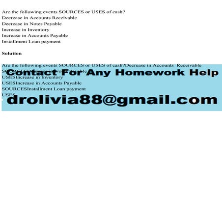 Are the following events SOURCES or USES of cashDecrease in Accou.pdf
