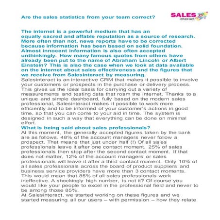 Are the sales statistics from your team correct?