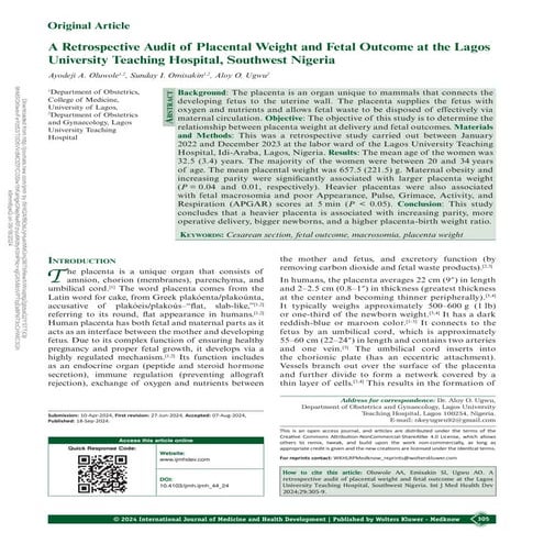 A Retrospective Audit of Placental Weight and Fetal Outcome at the Lagos University Teaching Hospital, Southwest Nigeria
