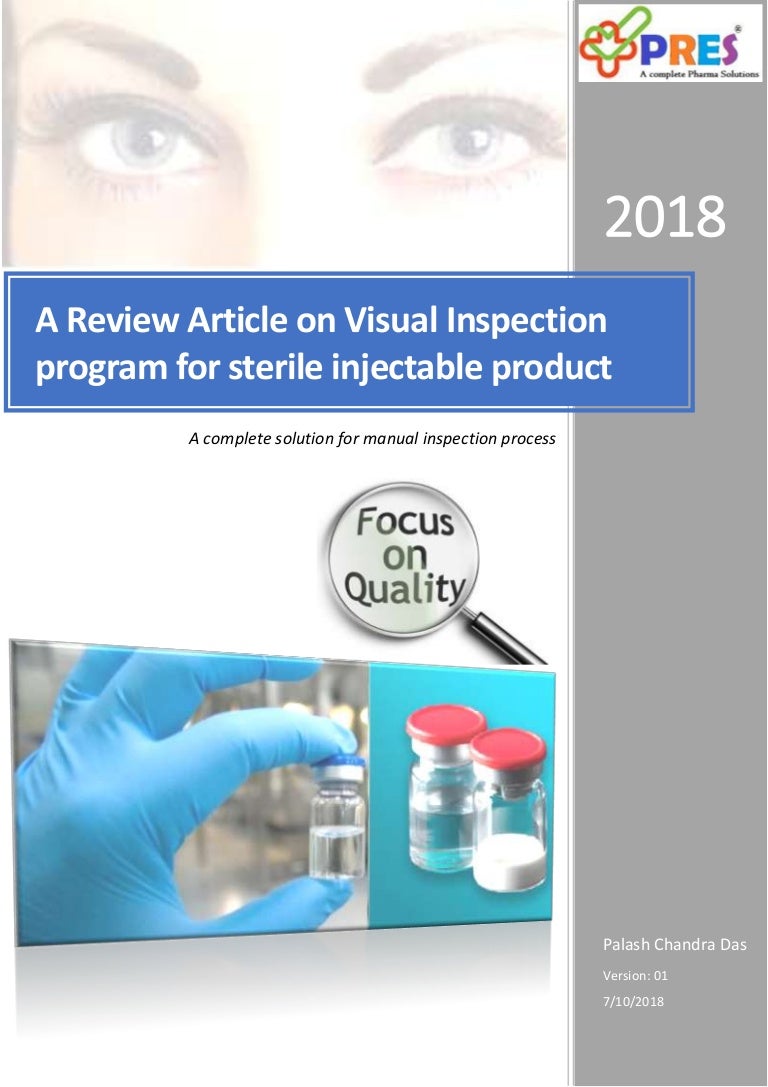A review article on visual inspection program for sterile injectable