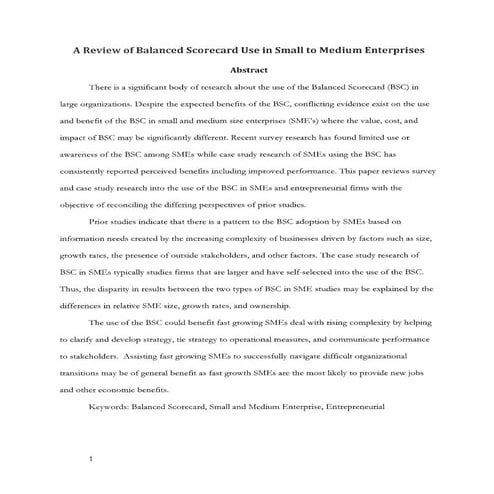 A review of balanced scorecard use in small to medium enterprises