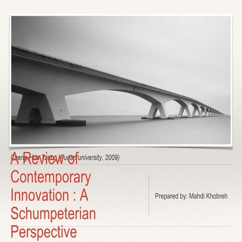 A review of contemporary innovation   a schumpeterian perspective