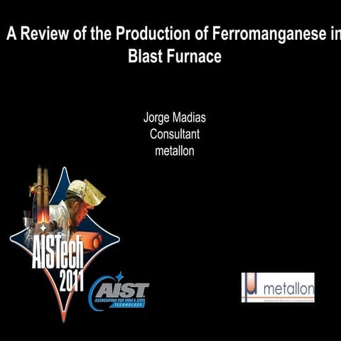 A review of the production of ferromanganese in blast furnace
