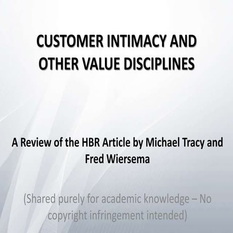 A review presentation on customer intimacy and other value disciplines
