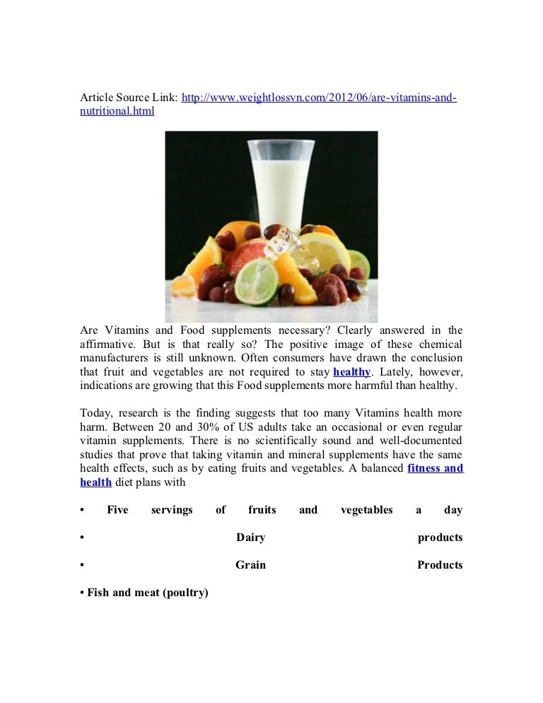 Are vitamins and nutritional supplements necessary