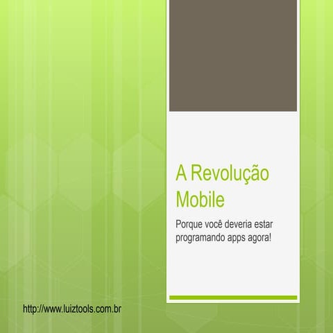 A Revolução Mobile