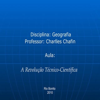 A revolução técnico científica