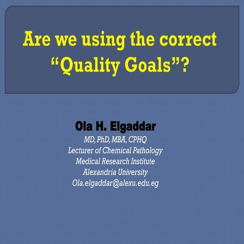 Are we using the correct quality goals?