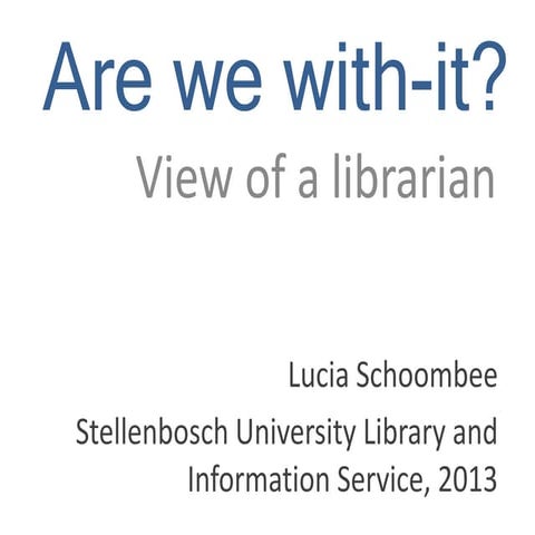 Are we with it: research support services at an academic library presented at...