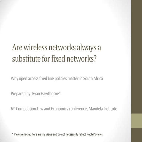 Are wireless networks a substitute for fixed networks