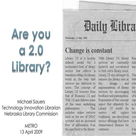 Are You A 2.0 Library? (METRO)