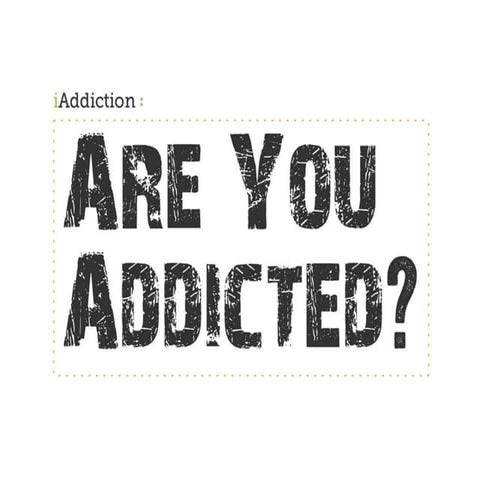 Are you addicted | PPTX | Substance Abuse | Diseases and Conditions