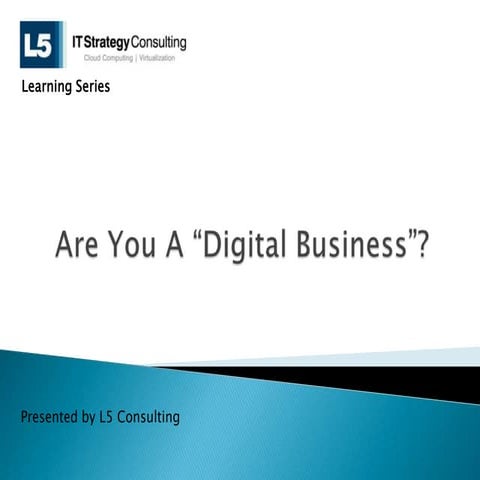Are You a "Digital Business"?