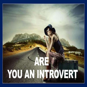 Are you an intovert