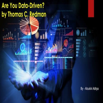 Are You Data Driven? Take a Hard Look in the Mirror by Thomas C. Redman