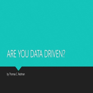 Are you data driven