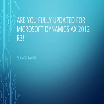 Are you fully updated for Microsoft Dynamics AX