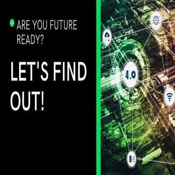 Are YOU Future Ready? Let's Find Out! 