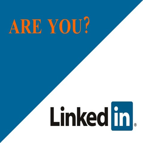 Are You Linked In