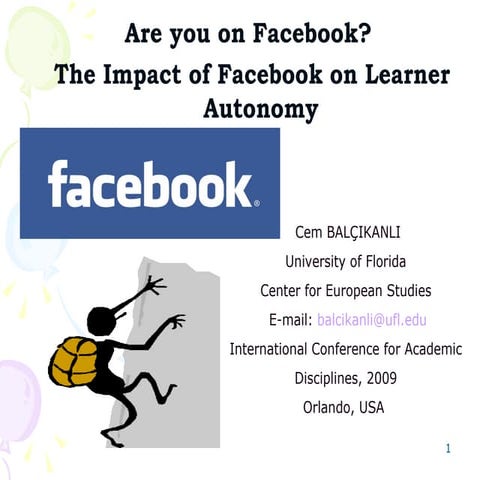 Are You On Facebook The Impact Of Facebook On Learner Autonomy