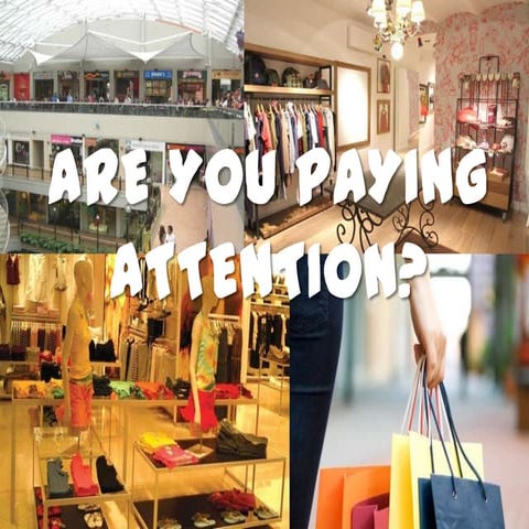 Are you paying attention