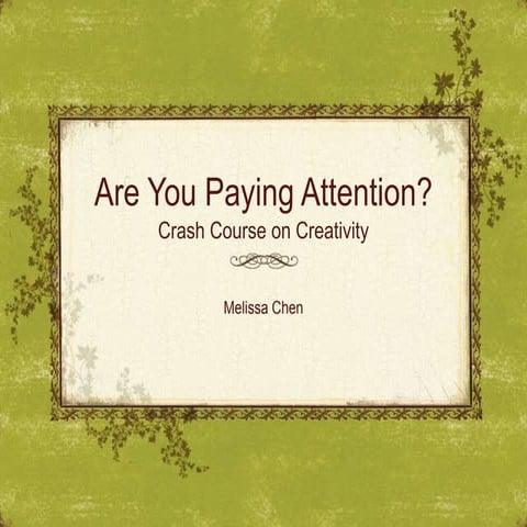 Are you paying attention   Melissa Chen