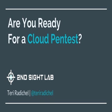 Are You Ready for a Cloud Pentest?