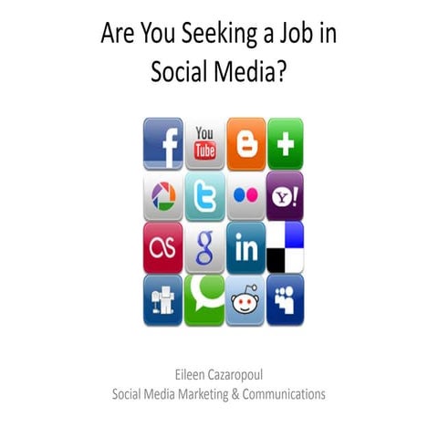 Are you seeking a job in social media