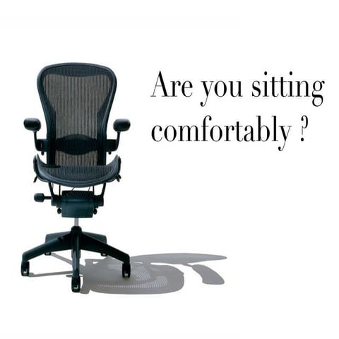 Are you sitting comfortably?