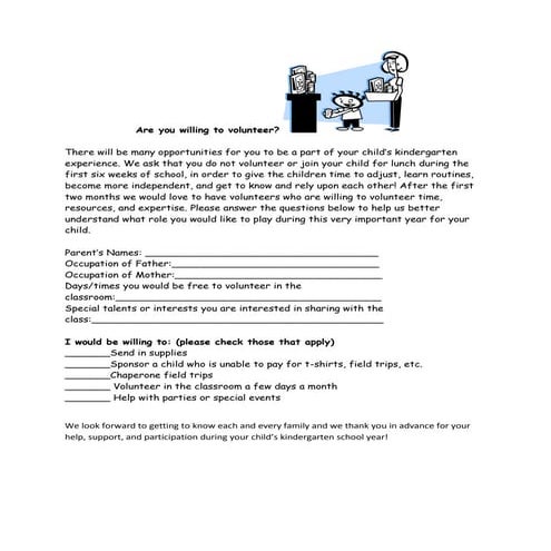 Are you willing to volunteer