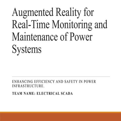 Augmented Reality for Real-Time Monitoring and Maintenance of Power Systems
