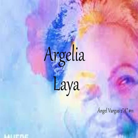 Argelia laya PPT