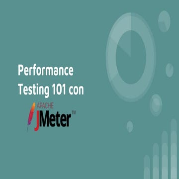 Argentesting 2017 - Performance testing 101 con jmeter