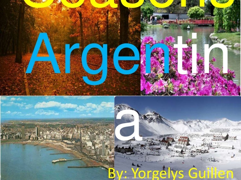 Seasons of Argentina