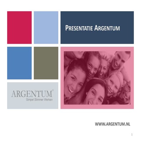 Presentatie Argentum