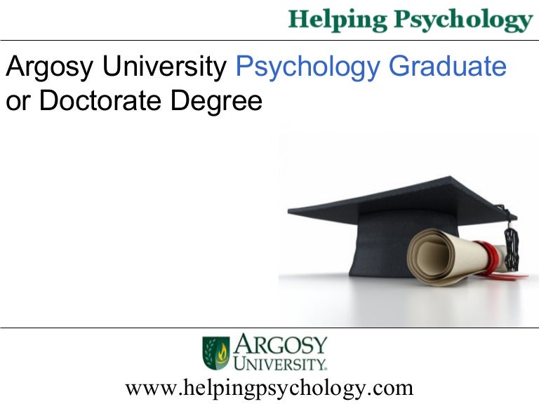 Argosy University Psychology Graduate or Doctorate Degree