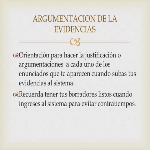 Argumentación de las evidencias