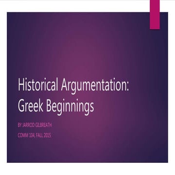 Historical Argumentation: Greek Beginnings