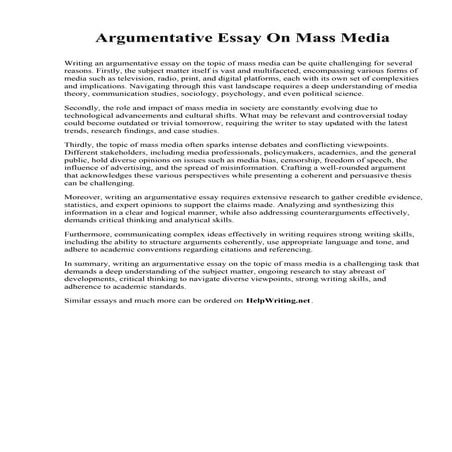 Argumentative Essay On Mass Media. ESSAY 6 - THE MEDIA 1 Mass Media ...