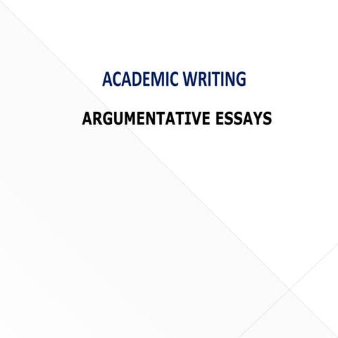 Argumentative essays writing