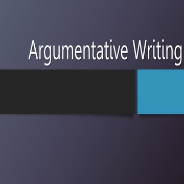 Argumentative Writing.pptx