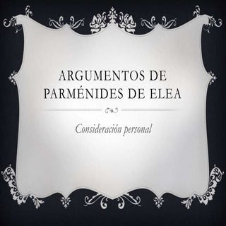 Argumentos de parménides de elea
