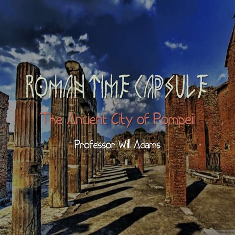 Arh1000 roman time capsule pompeii &amp; herculaneum