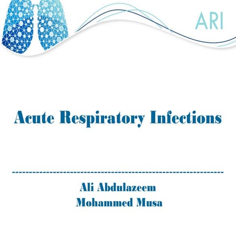 Acute respiratory infection (ARI)