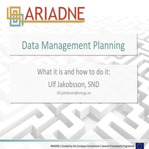 Data management planning – what it is and how to do it
