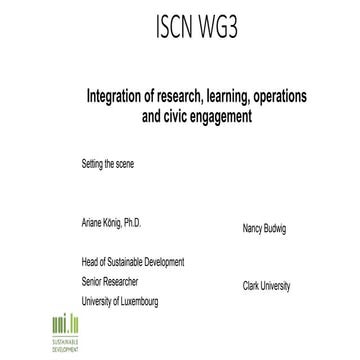 Ariane König and Nancy Budwig: ISCN Working Group 3: Integration of research...